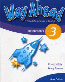 Way Ahead 3 Mary Bowen Teachers Book