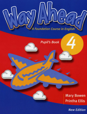 Way Ahead 4 Mary Bowen Pupil's Book