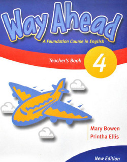 Way Ahead 4 Mary Bowen Teachers Book
