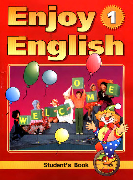 Учебник Биболетова 1 класс Enjoy English Английский язык Добрынина, Ленская